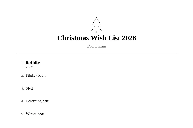 The printed sheet as it comes out of the printer: a line-drawn Christmas tree, the title Christmas Wish List 2026, For: Emma, and numbered wishes with the small note size 20 under Red bike